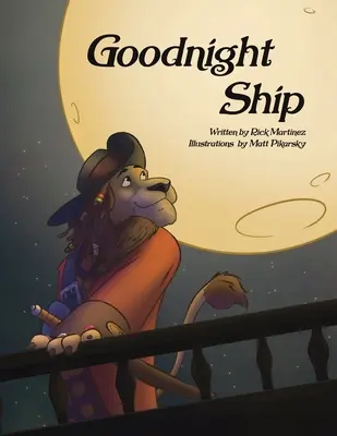 Noapte bună, corabie - Goodnight Ship