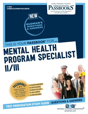 Specialist în programe de sănătate mintală II/III (C-4513): Ghid de studiu Passbooks - Mental Health Program Specialist II/III (C-4513): Passbooks Study Guide