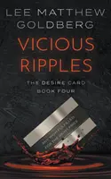 Vicious Ripples: Un thriller de suspans - Vicious Ripples: A Suspense Thriller