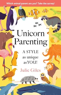 Parentingul unicorn: Un stil la fel de unic ca tine! - Unicorn Parenting: A STYLE As Unique As You!