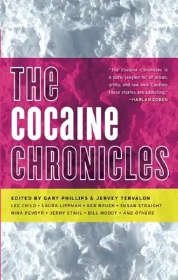 Cronicile cocainei - The Cocaine Chronicles