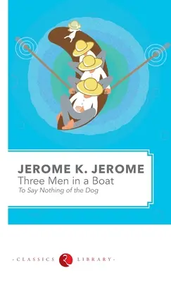 Trei bărbați într-o barcă - three Men in a Boat