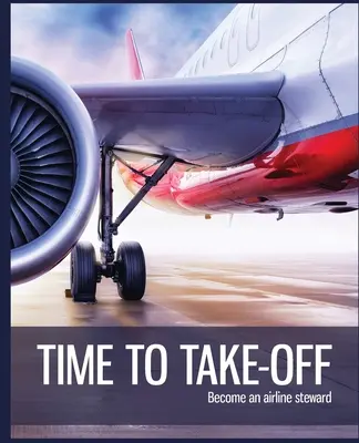 E timpul să decolezi: Devino steward de linie - Time to Take-off: Become an airline steward