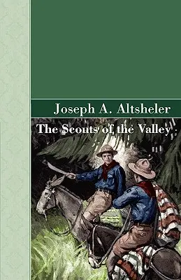 Cercetașii din vale - The Scouts of the Valley