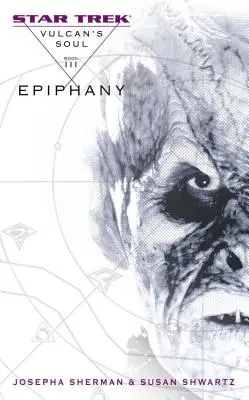 Sufletul lui Vulcan #3: Epifania - Vulcan's Soul #3: Epiphany