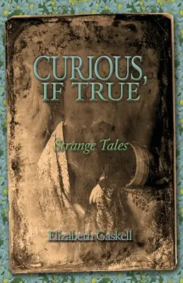 Curios dacă e adevărat: Povești ciudate - Curious if True: Strange Tales