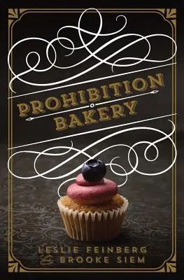 Brutăria prohibiției - Prohibition Bakery