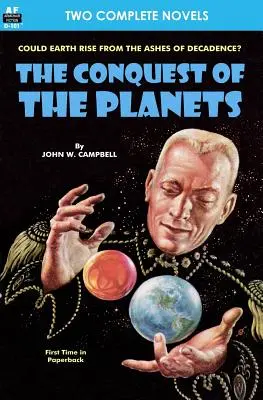 Cucerirea planetelor & Omul care a anexat Luna (Conquest of the Planets & The Man Who Annexed the Moon) - Conquest of the Planets & The Man Who Annexed the Moon