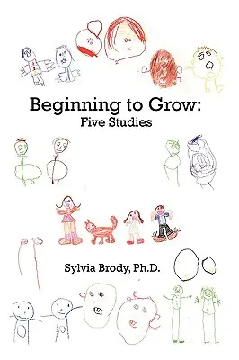 Începe să crească: Cinci studii - Beginning to Grow: Five Studies