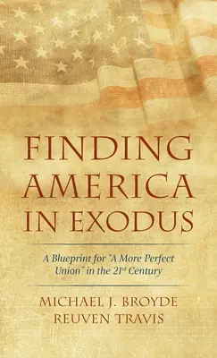 Găsirea Americii în Exod - Finding America in Exodus
