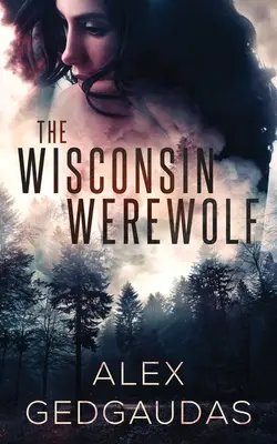 Vârcolacul din Wisconsin - The Wisconsin Werewolf