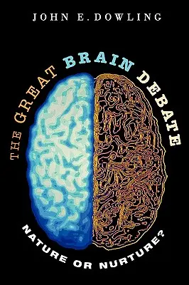 Marea dezbatere despre creier: natură sau educație? - The Great Brain Debate: Nature or Nurture?