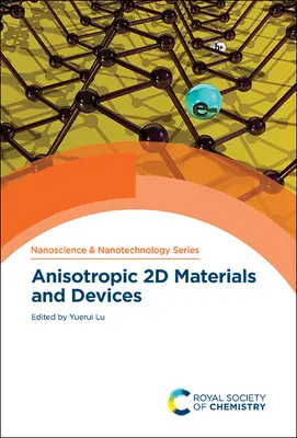 Materiale și dispozitive 2D anizotrope - Anisotropic 2D Materials and Devices