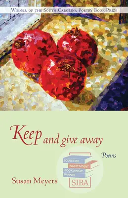 Keep and Give Away: Poezii - Keep and Give Away: Poems