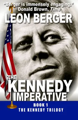 Imperativul Kennedy - The Kennedy Imperative