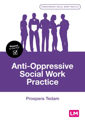 Practica de asistență socială anti-oprimantă - Anti-Oppressive Social Work Practice