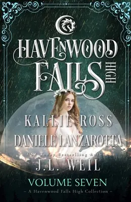Havenwood Falls High Volumul șapte: O colecție Havenwood Falls High - Havenwood Falls High Volume Seven: A Havenwood Falls High Collection