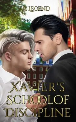 Școala de disciplină a lui Xavier - Xavier's School of Discipline