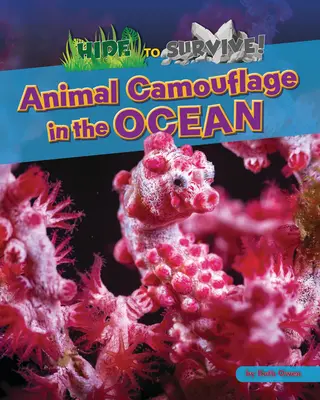 Camuflajul animalelor în ocean - Animal Camouflage in the Ocean