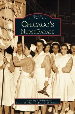 Parada asistentelor medicale din Chicago - Chicago's Nurse Parade