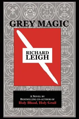 Magie gri - Grey Magic