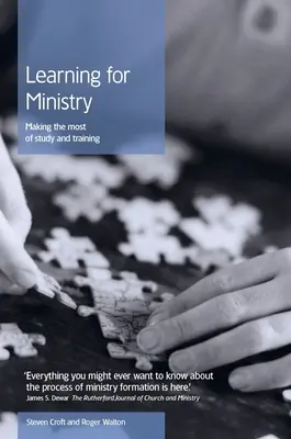 Învățarea pentru slujire: Valorificarea la maximum a studiului și a formării - Learning for Ministry: Making the Most of Study and Training
