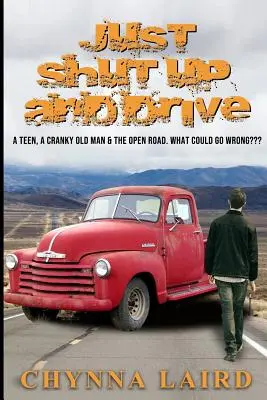 Doar taci și condu - Just Shut Up and Drive