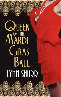 Regina balului Mardi Gras - Queen of the Mardi Gras Ball
