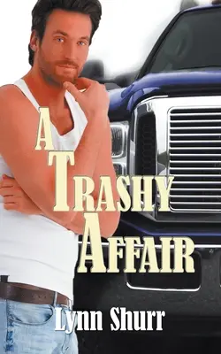O aventură neserioasă - A Trashy Affair