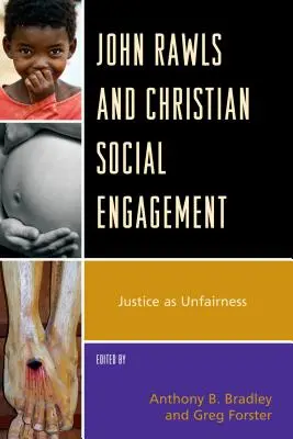 John Rawls și angajamentul social creștin: Justiția ca nedreptate - John Rawls and Christian Social Engagement: Justice as Unfairness