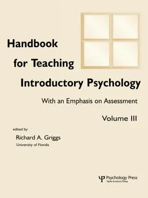 Manual pentru predarea psihologiei introductive: Volumul II - Handbook for Teaching Introductory Psychology: Volume II