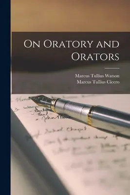 Despre oratorie și oratori - On Oratory and Orators