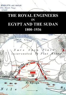 Royal Engineers în Egipt și Sudan - The Royal Engineers in Egypt and the Sudan