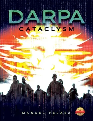Darpa Cataclism - Darpa Cataclysm