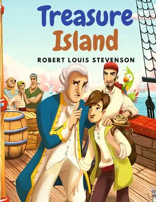Insula comorii: Romanul care au înflăcărat imaginația generațiilor de cititori - Treasure Island: The Novel that have Fired the Imaginations of Generations of Readers