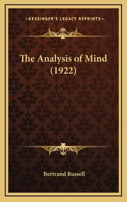 Analiza minții (1922) - The Analysis of Mind (1922)