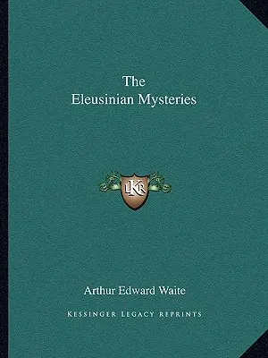 Misterele eleusiniene - The Eleusinian Mysteries