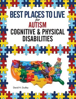 Cele mai bune locuri de locuit pentru autism: Dizabilități cognitive și fizice - Best Places to Live for Autism: Cognitive and Physical Disabilities