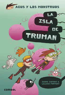 La Isla de Truman: Volumul 17 - La Isla de Truman: Volume 17