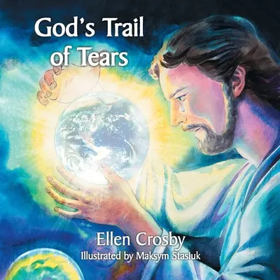 Traseul lacrimilor lui Dumnezeu - God's Trail of Tears