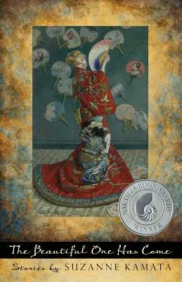 Cea frumoasă a venit: Povești - The Beautiful One Has Come: Stories