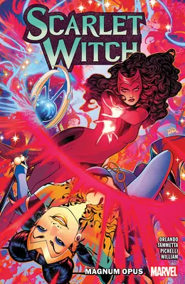 Scarlet Witch de Steve Orlando Vol. 2: Magnum Opus - Scarlet Witch by Steve Orlando Vol. 2: Magnum Opus