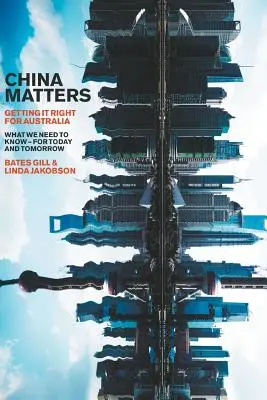 China contează: O abordare corectă pentru Australia - China Matters: Getting it Right for Australia