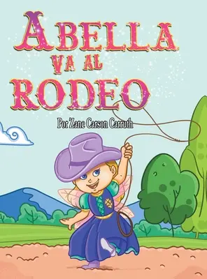 Abella merge la Rodeo - Abella Va al Rodeo