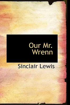 Domnul nostru Wrenn - Our Mr. Wrenn