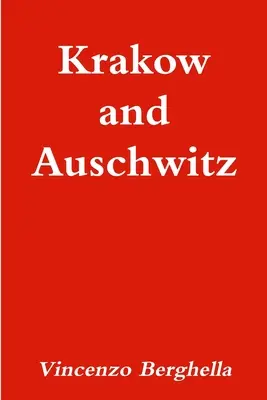 Cracovia și Auschwitz - Krakow and Auschwitz