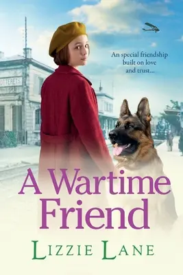 Un prieten din timpul războiului - A Wartime Friend