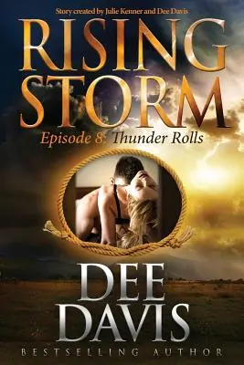 Thunder Rolls: Episodul 8 - Thunder Rolls: Episode 8