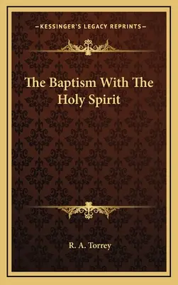 Botezul cu Duhul Sfânt - The Baptism With The Holy Spirit