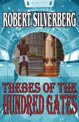 Teba celor o sută de porți - Thebes of the Hundred Gates